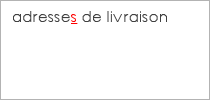 adresses de livraison