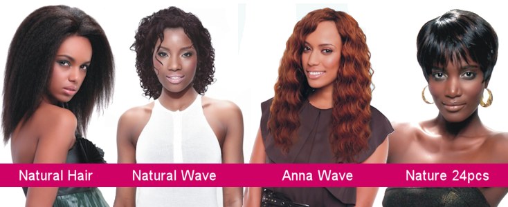 Les tissages naturels "Natural Hair", "Natural Wave", "Anna Wave", "Natural 24pcs"